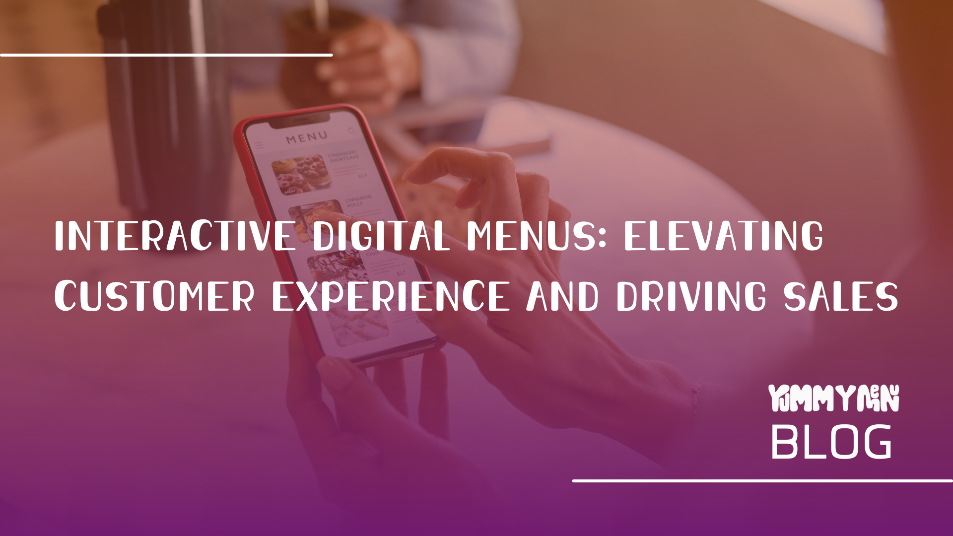 Interactive Digital Menus: Elevating Customer Experience and Driving Sales