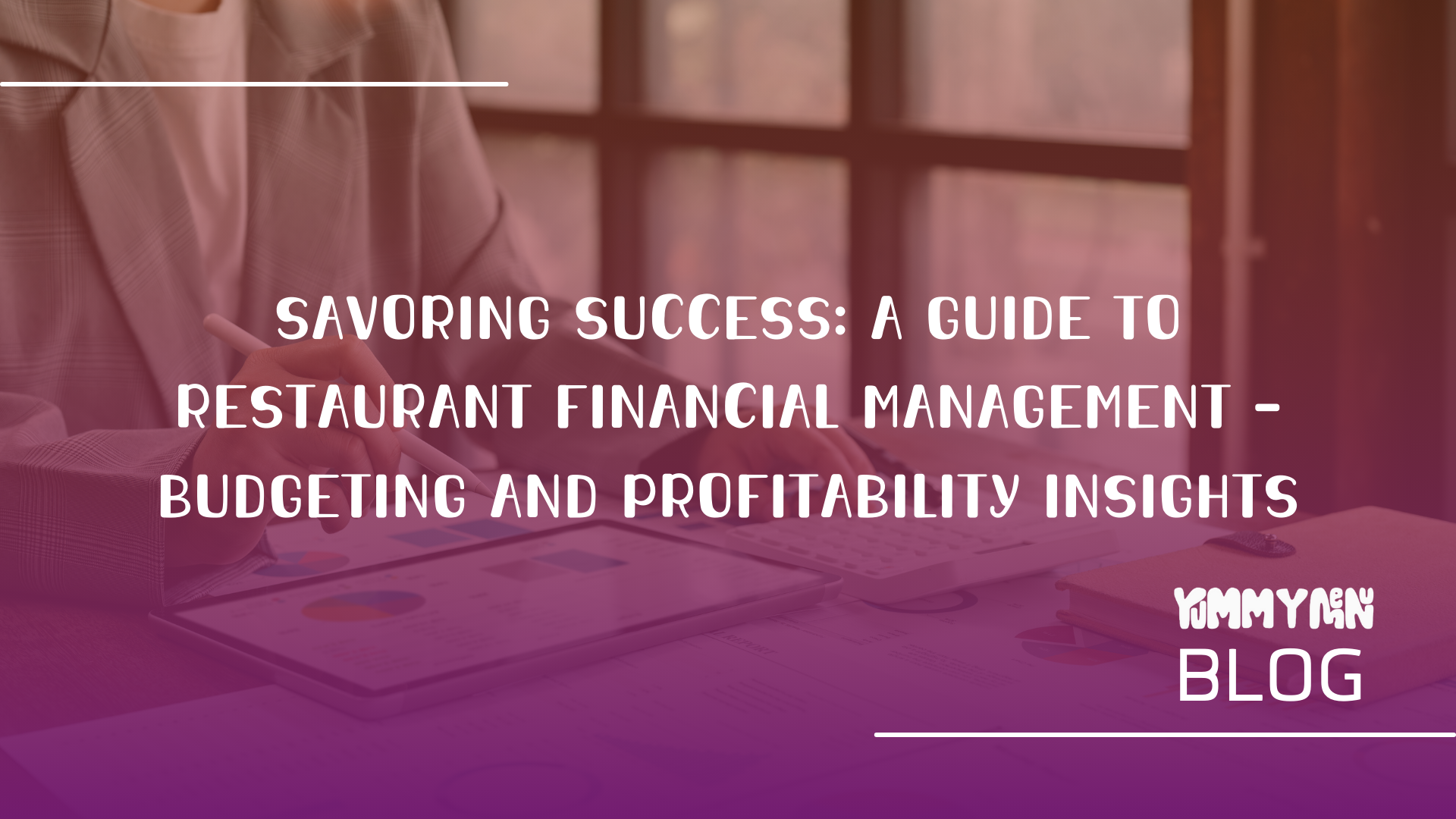 Savoring Success: A Guide to Restaurant Financial Management - Budgeting and Profitability Insights